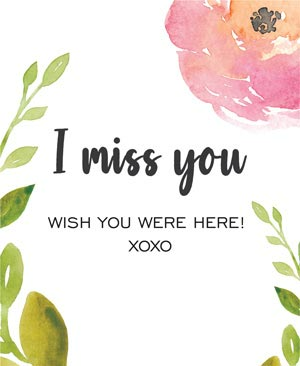 I Miss You were here XOXO-BA22