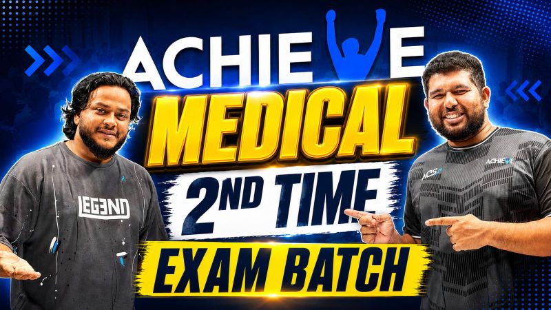 Achieve Medical 2nd Timer Exam Batch 2026