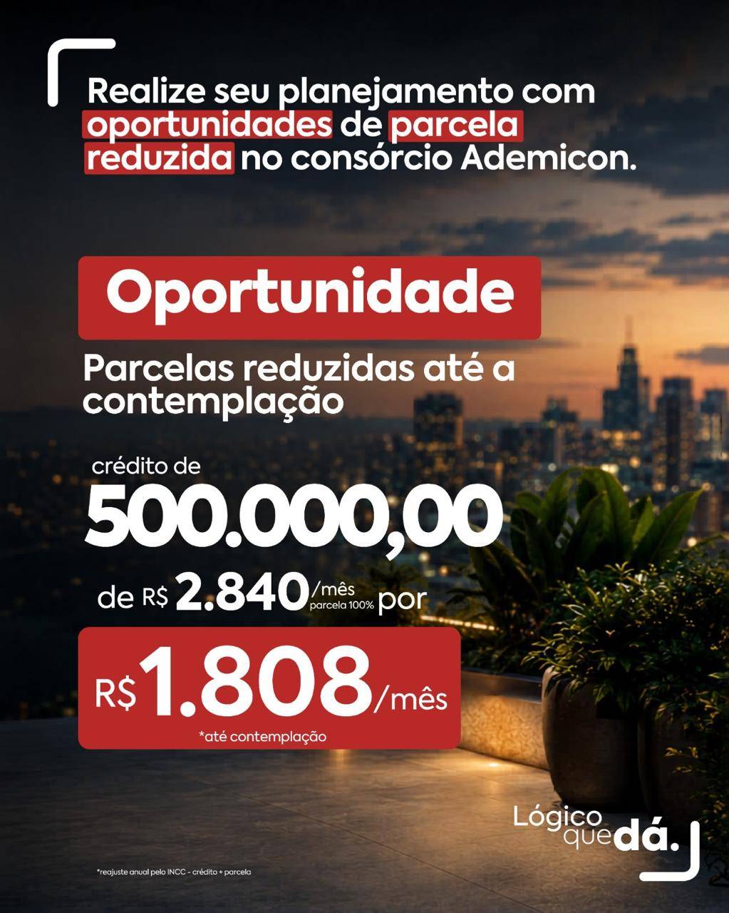 Consórcio para investimentos no geral. — foto 2 de 3