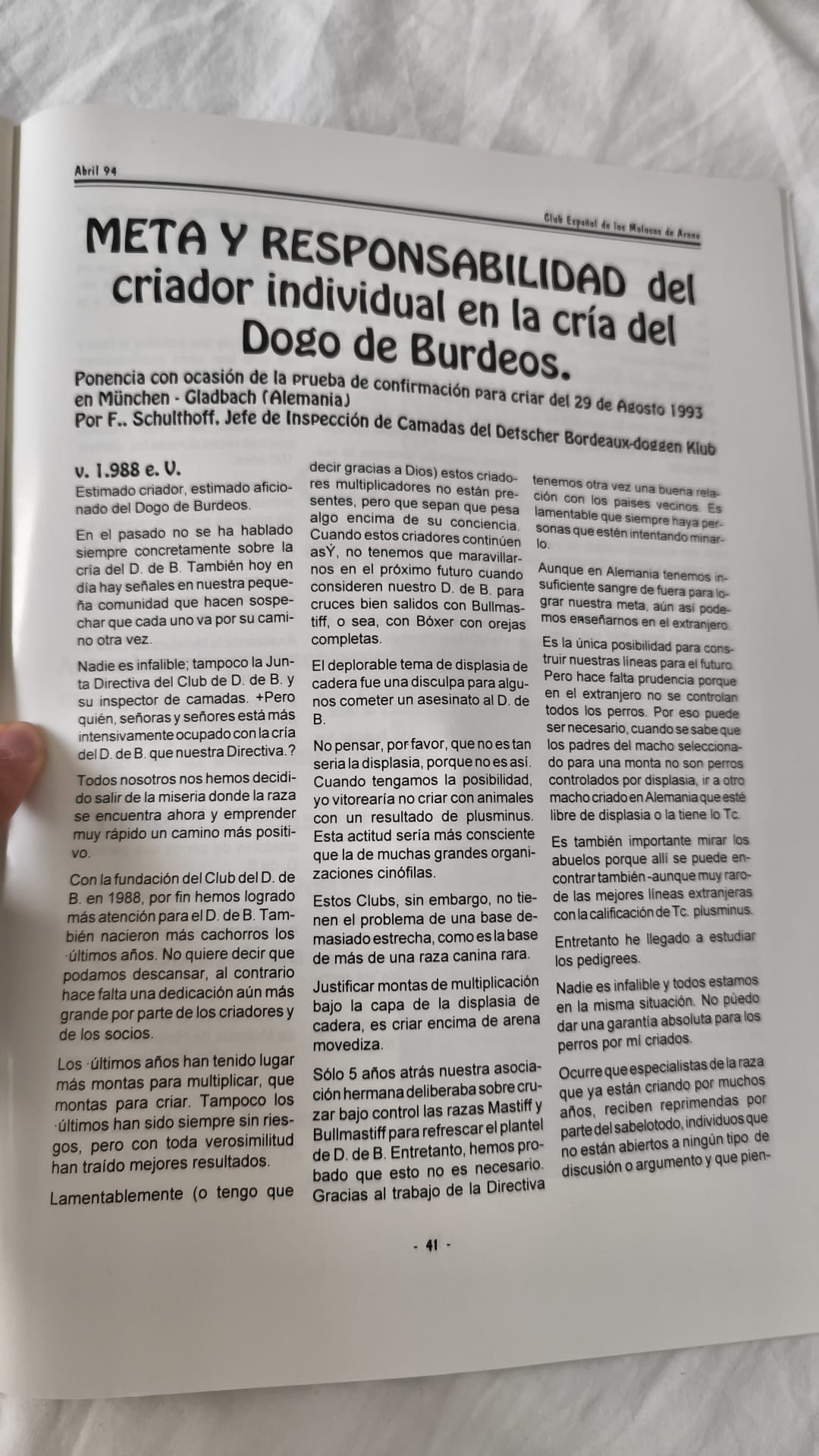 Goal and responsibility of the individual breeder in the breeding of the Dogue de Bordeaux, April 1994 1