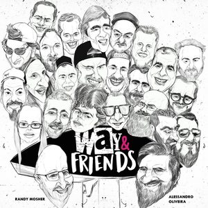 Way and Friends 2019