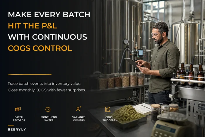Continuous COGS workflows tying inventory to P&L for breweries