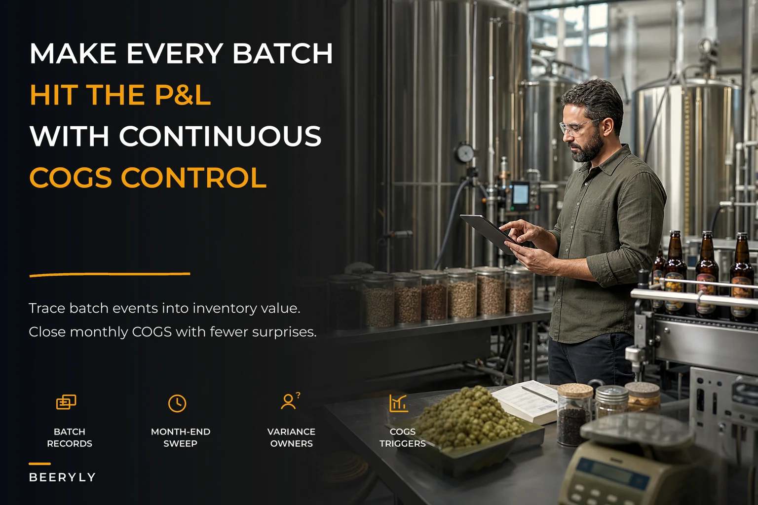 Continuous COGS workflows tying inventory to P&L for breweries