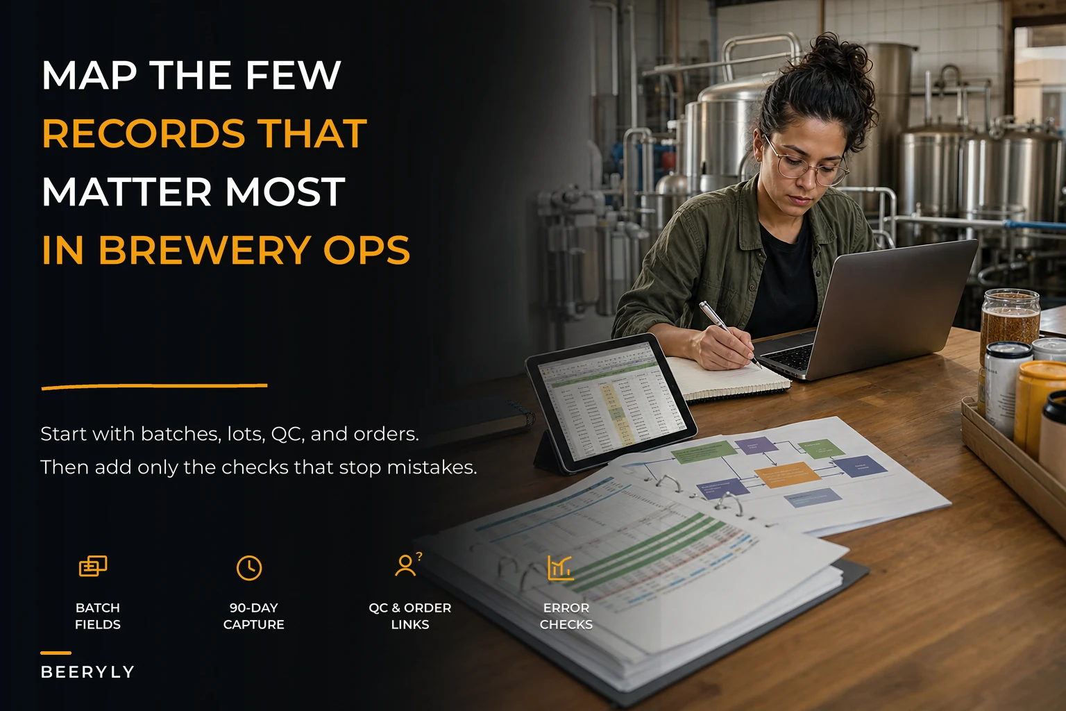 Turn scattered records into reliable operations: a minimal data model for small breweries