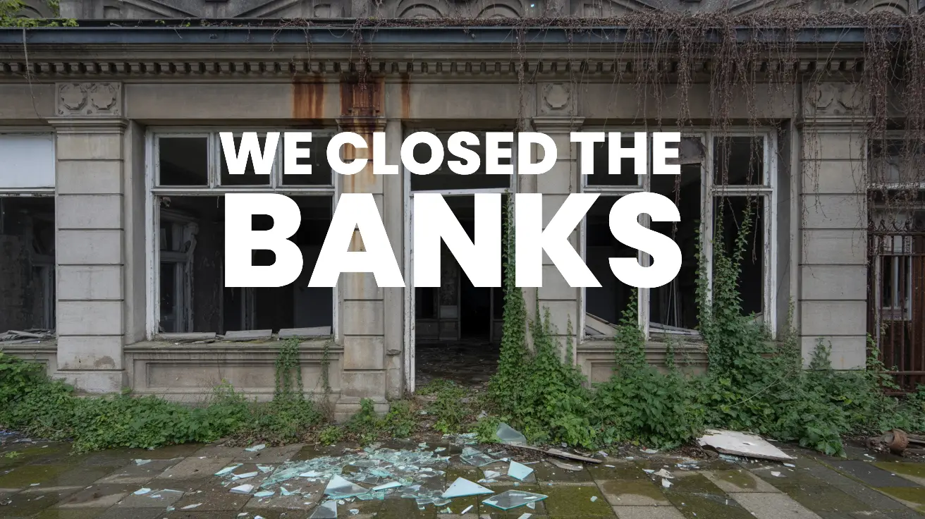 The Great British Bank Vanishing Act: We Killed Cash!