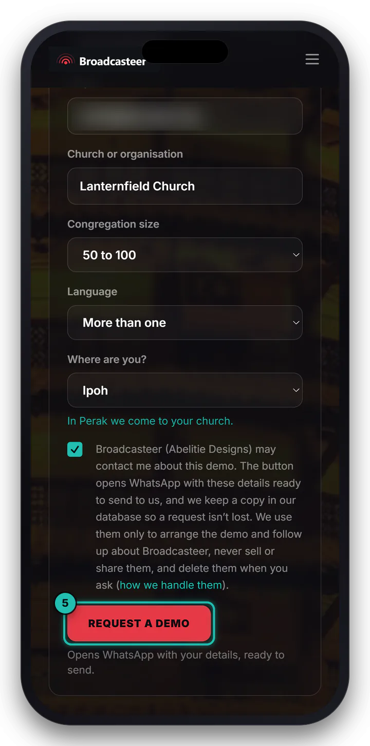 The same form on a phone: Ipoh chosen with In Perak we come to your church, the box ticked, and the red Request a demo button ringed