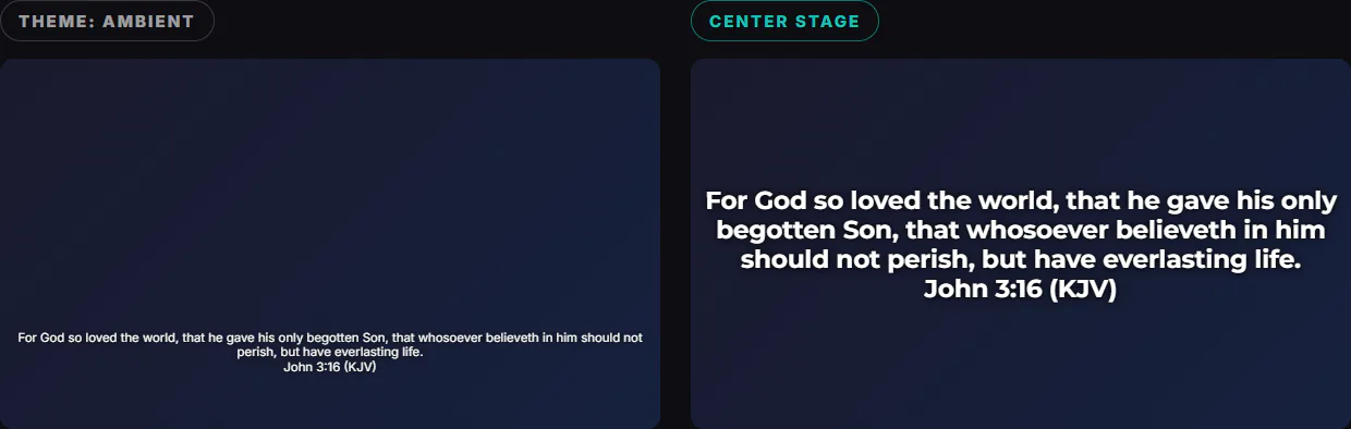 The same verse in the Live Preview, small at the bottom with the ambient theme and large in the middle with Center Stage