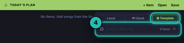 An empty Today's Plan with Open showing the Template tab and one template, Sunday Morning, 9 items, ringed