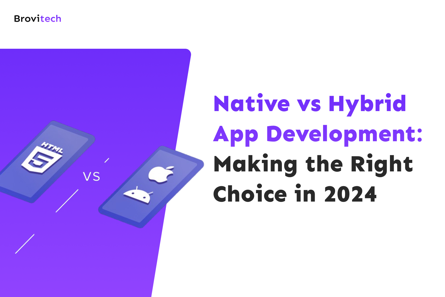 Native vs Hybrid App Development: Making the Right Choice in 2025