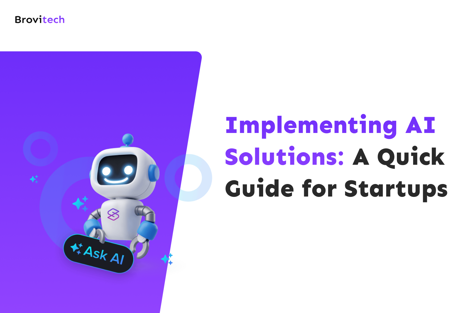 Implementing AI Solutions: A Quick Guide for Startups