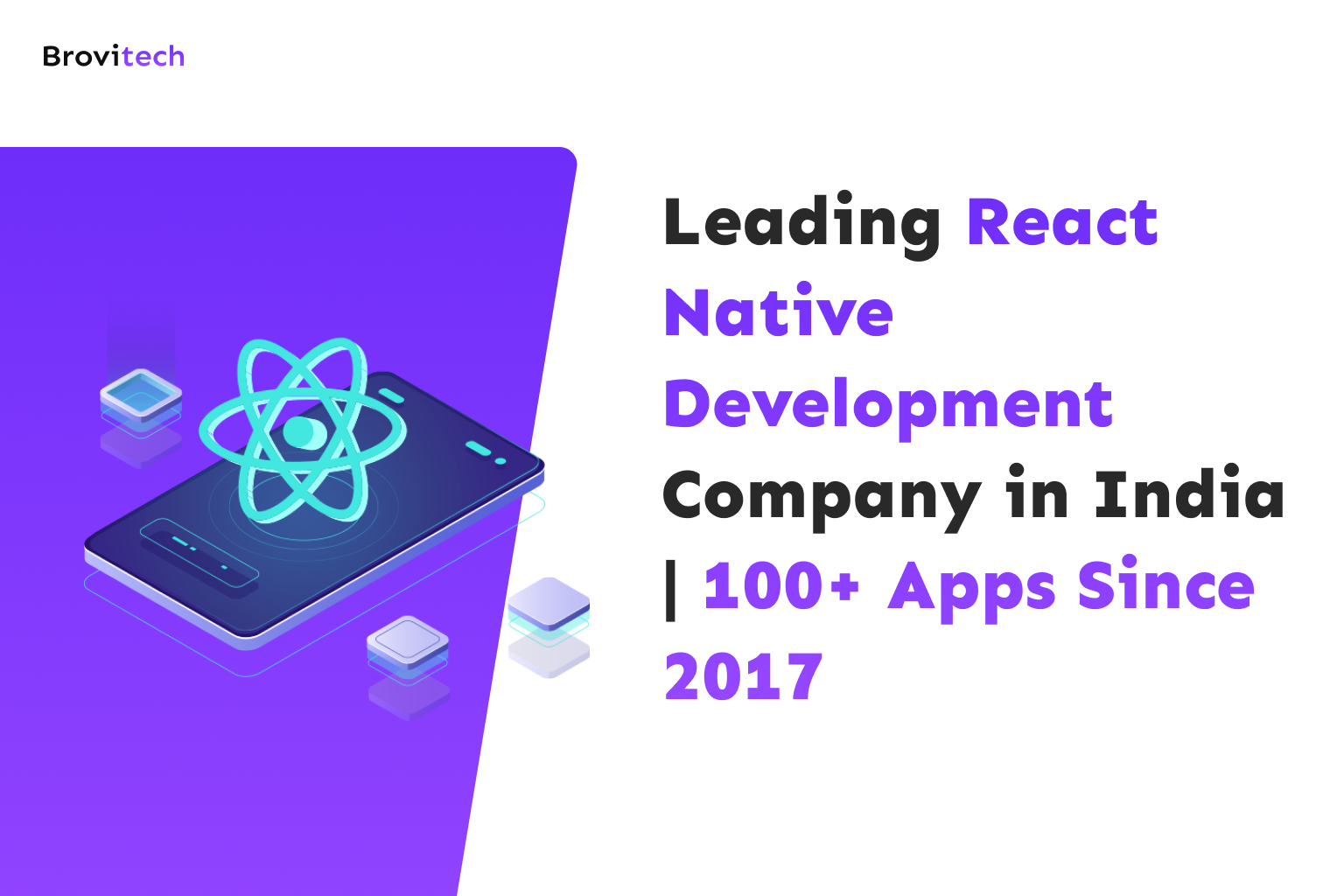 Leading React Native Development Company in India | 100+ Apps Since 2017