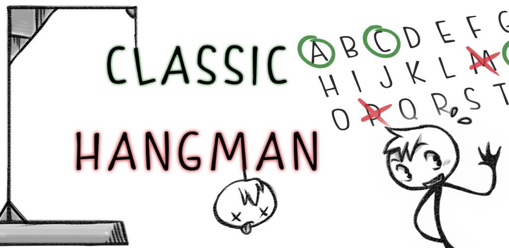 Classic Hangman !