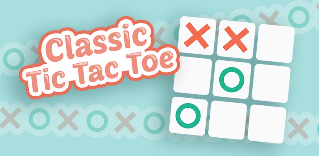 Classic Tic Tac Toe