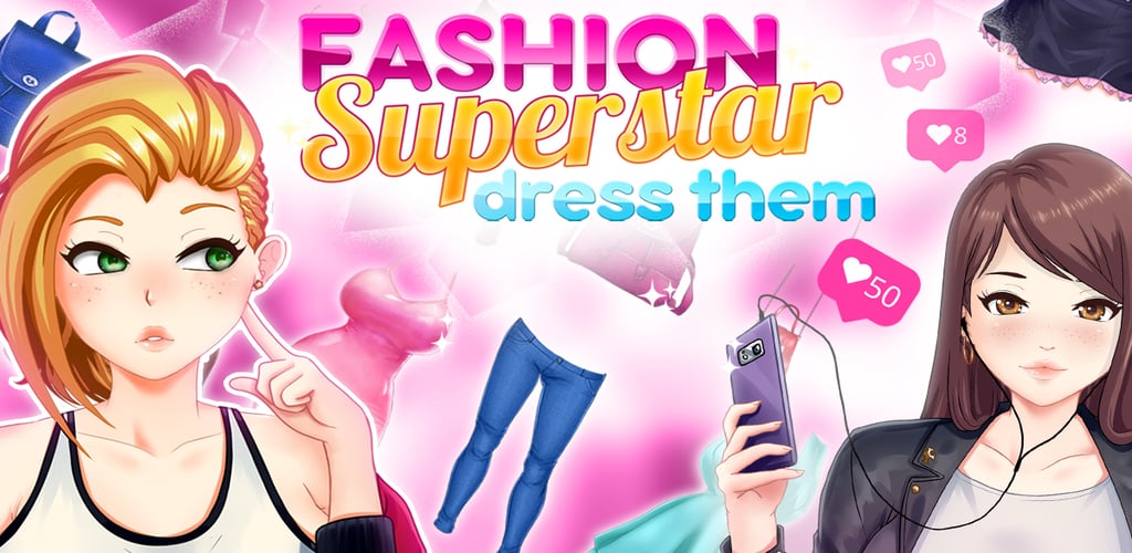 Fashion Superstar : Dress Them