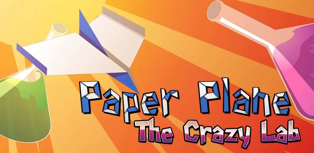 Paper Plane : The crazy lab