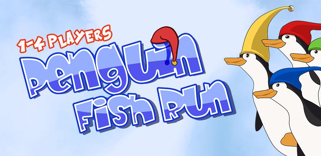 Penguin Fish Run