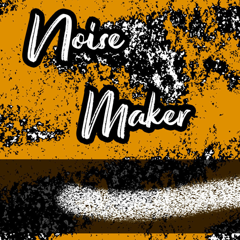 Noise Maker