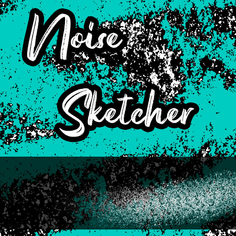 Noise Sketcher