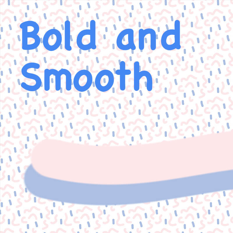 Bold Smooth Brush