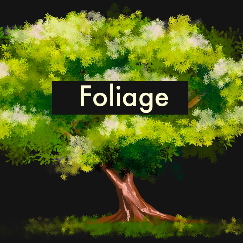 Foliage