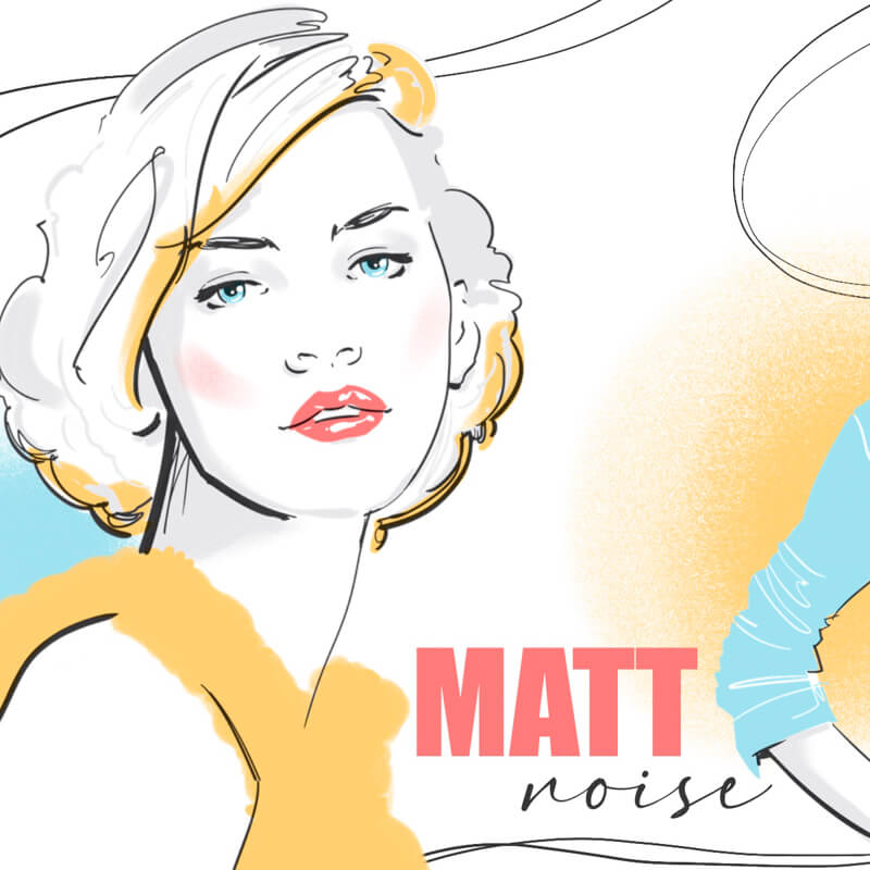 Matt Noise Mw