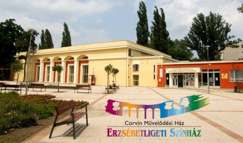 Corvin Művelődési Ház - Erzsébetligeti Színház