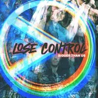 LOSE CONTROAL