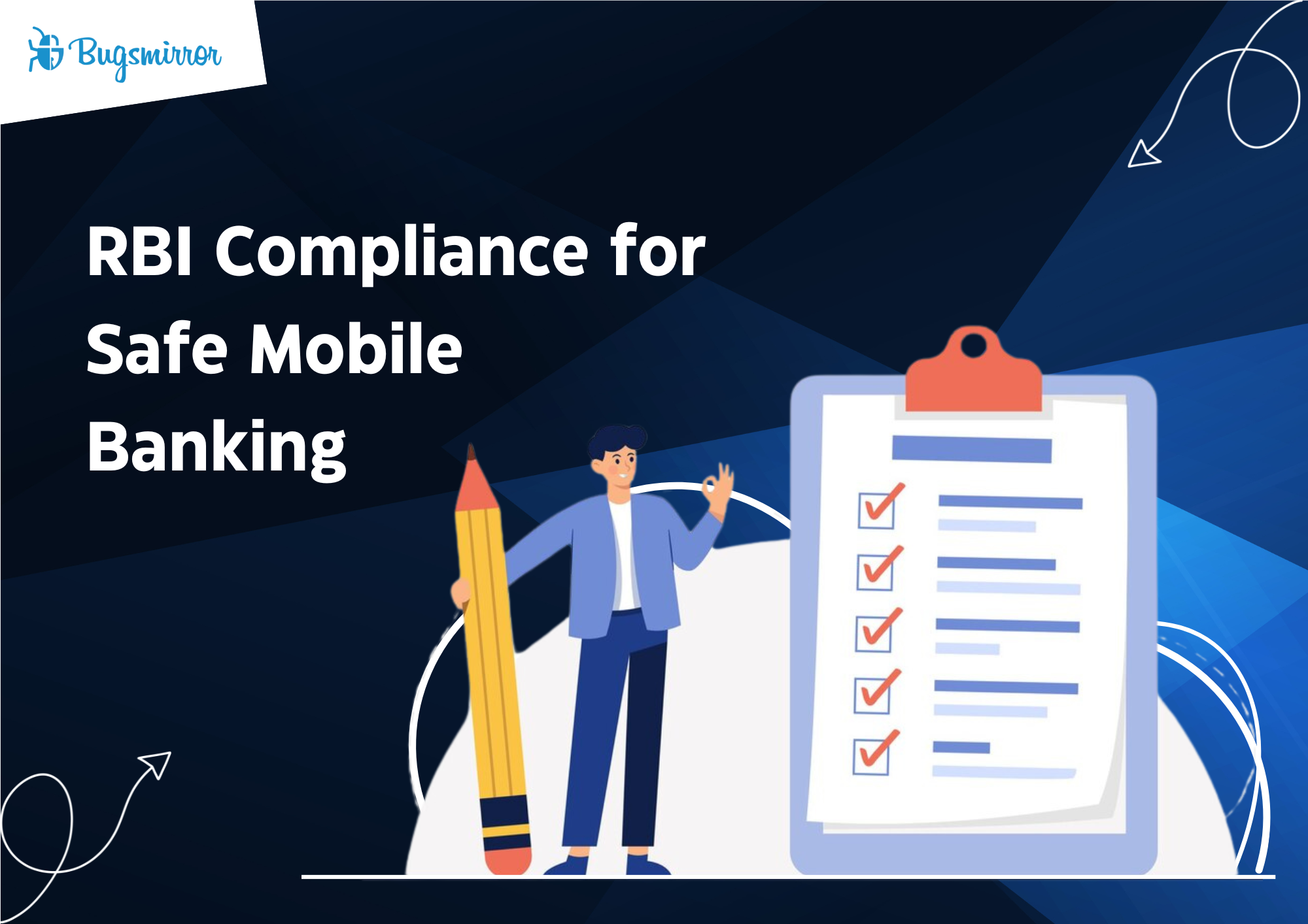 Cover image for How To Comply With RBI Guidelines On Security Of Mobile Banking Applications And Transactions?