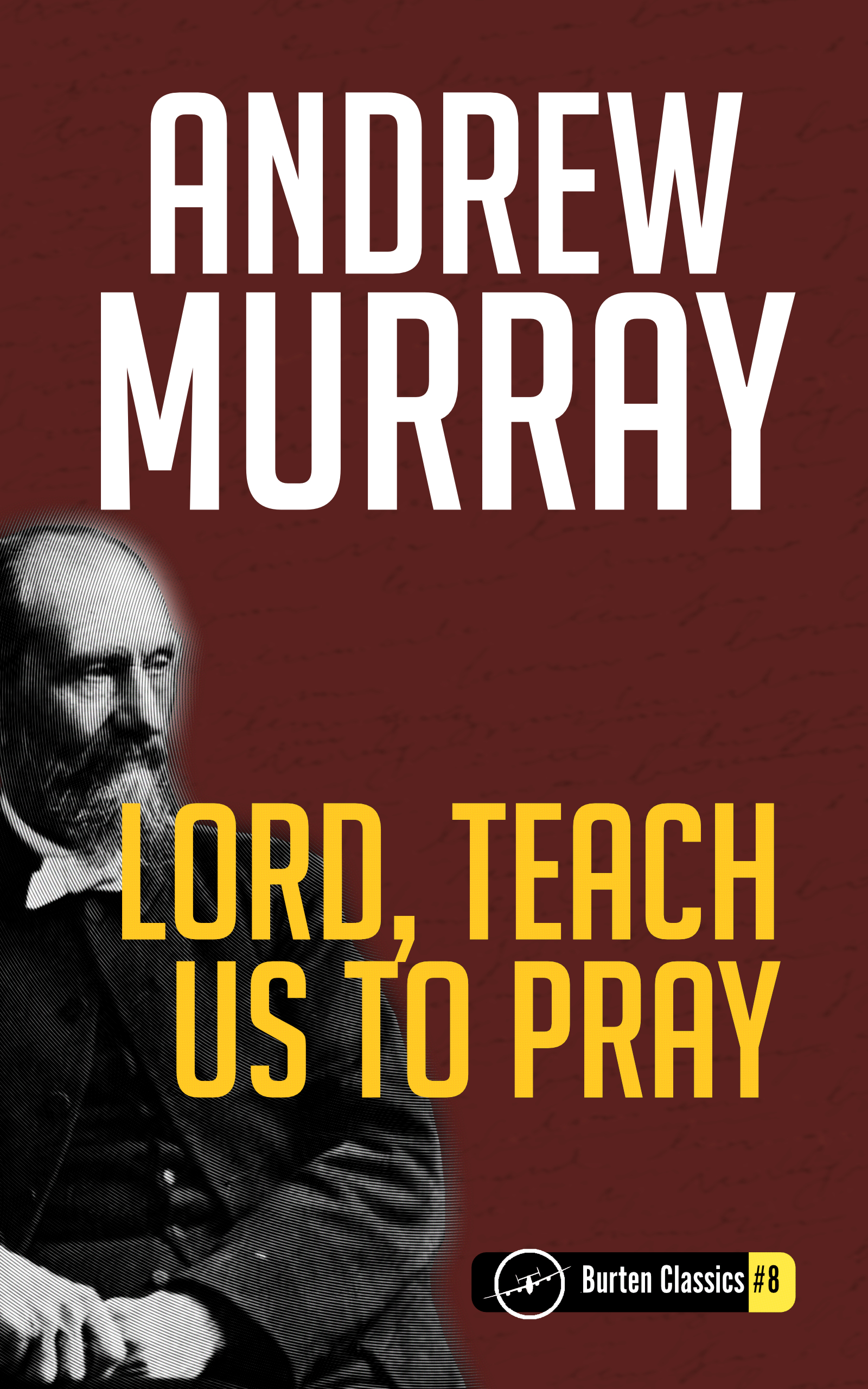 Book cover for Lord, Teach Us to Pray