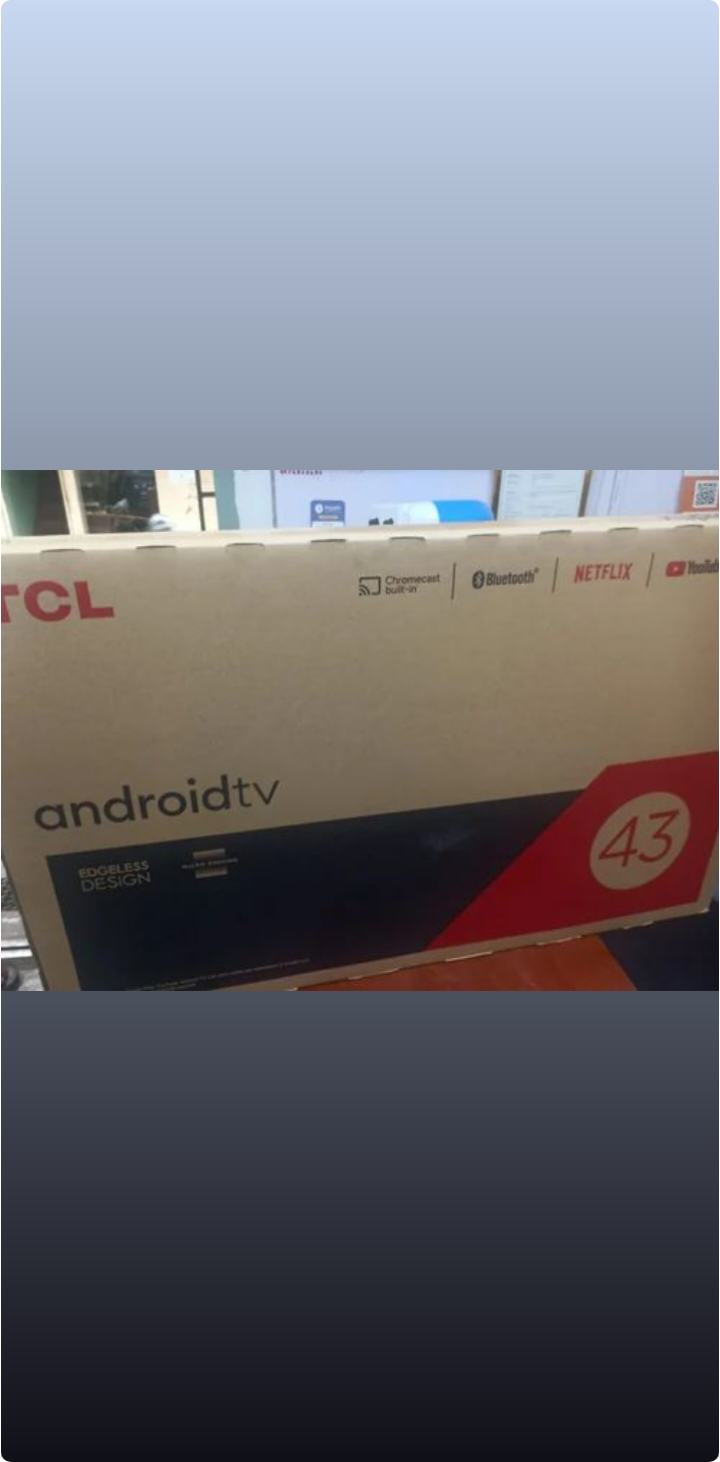 New Led Tv android smart Tcl 43'