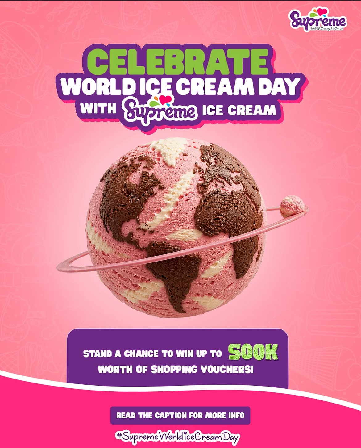 CELEBRATE WORLD ICE CREAM DAY WITH Supreme ICE CREAM