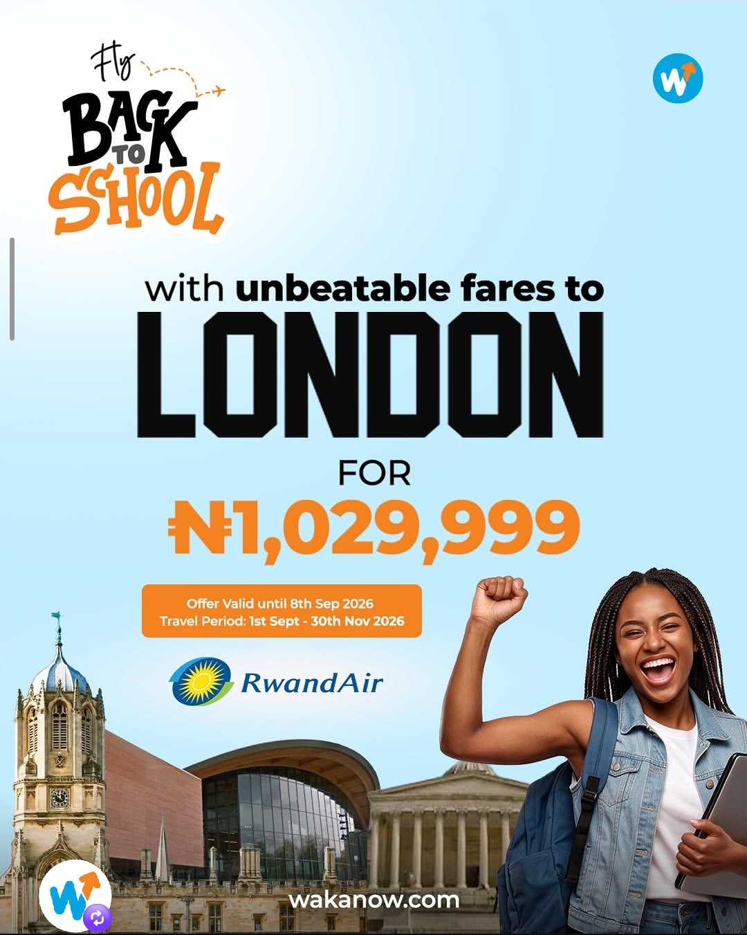 Unbeatable London Fares with Wakanow & RwandAir!