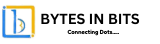 BYTES in BITS Technologics