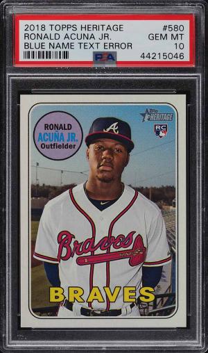 2018 Topps Heritage Ronald Acuna Jr. Blue Name Text Error #580 PSA 10