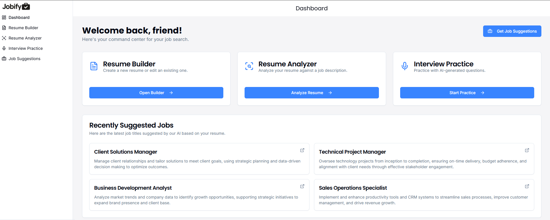 A screenshot of the Jobify Dashboard, showing the main features like Resume Builder, Analyzer, and Interview Practice, along with suggested jobs.
