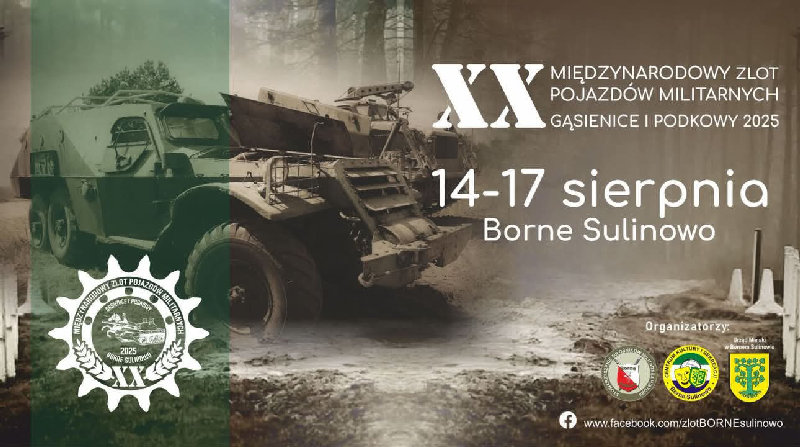 XX Międzynarodowy Zlot Pojazdów Militarnych "Gąsienice i Podkowy"