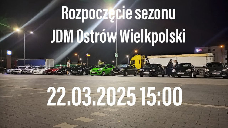 Rozpoczęcie sezonu z JDM Ostrów Wlkp