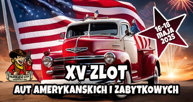 XV ZLOT AUT AMERYKAŃSKICH I ZABYTKOWYCH