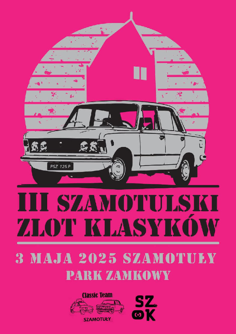 III Szamotulski Zlot Klasyków