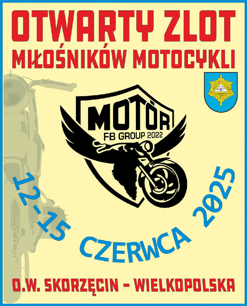 OTWARTY ZLOT MIŁOŚNIKÓW MOTOCYKLI MOTÓR22