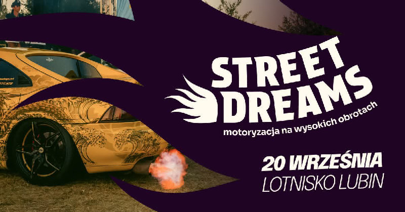 Street Dreams 2025 - 6 runda Grand Prix Polski 1/4