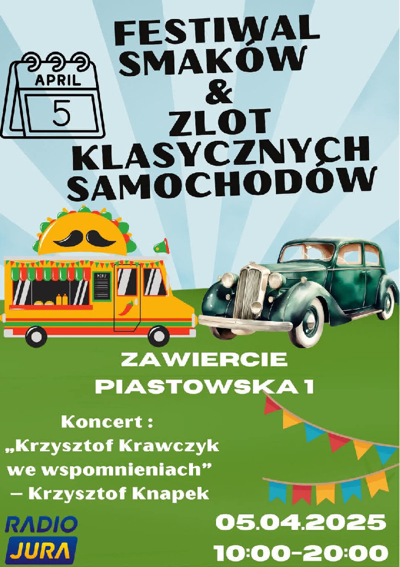 FESTIWAL SMAKÓW ŚWIATA I KLASYCZNYCH SAMOCHODÓW W ZAWIERCIU