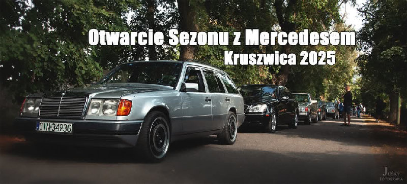 Otwarcie Sezonu z Mercedesem Kruszwica