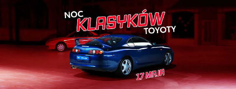 Noc Klasyków Toyoty na Bielanach!