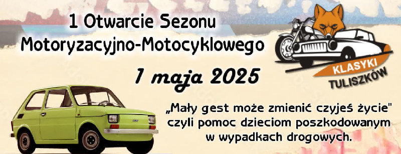 1 Otwarcie Sezonu Motoryzacyjno-Motocyklowego