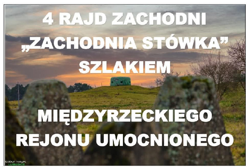 4 Rajd Zachodni "Zachodnia Stówka"