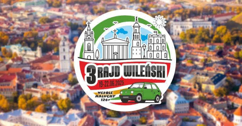 III RAJD WILEŃSKI 2025