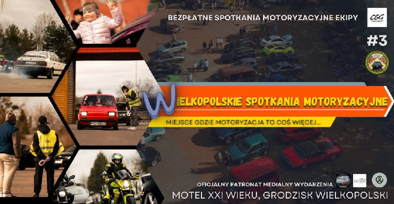 Wielkopolskie Spotkania Motoryzacyjne #3 Twoje Auto, Twój Vibe!