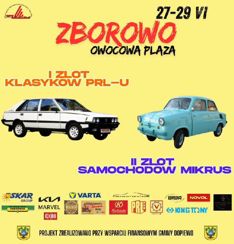 I Zlot Klasyków z PRL-u II Zlot Samochodów Mikrus