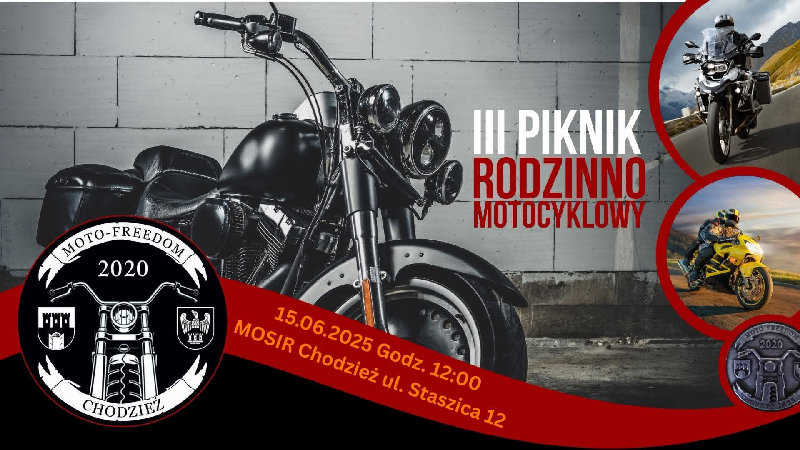 III Rodzinno-Motocyklowy piknik Moto-Freedom